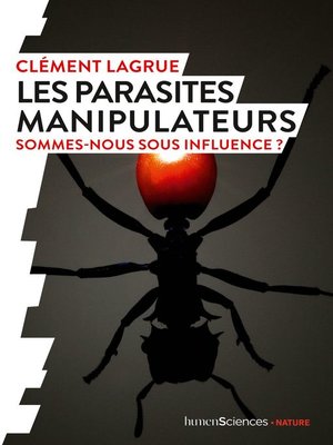 cover image of Les parasites manipulateurs